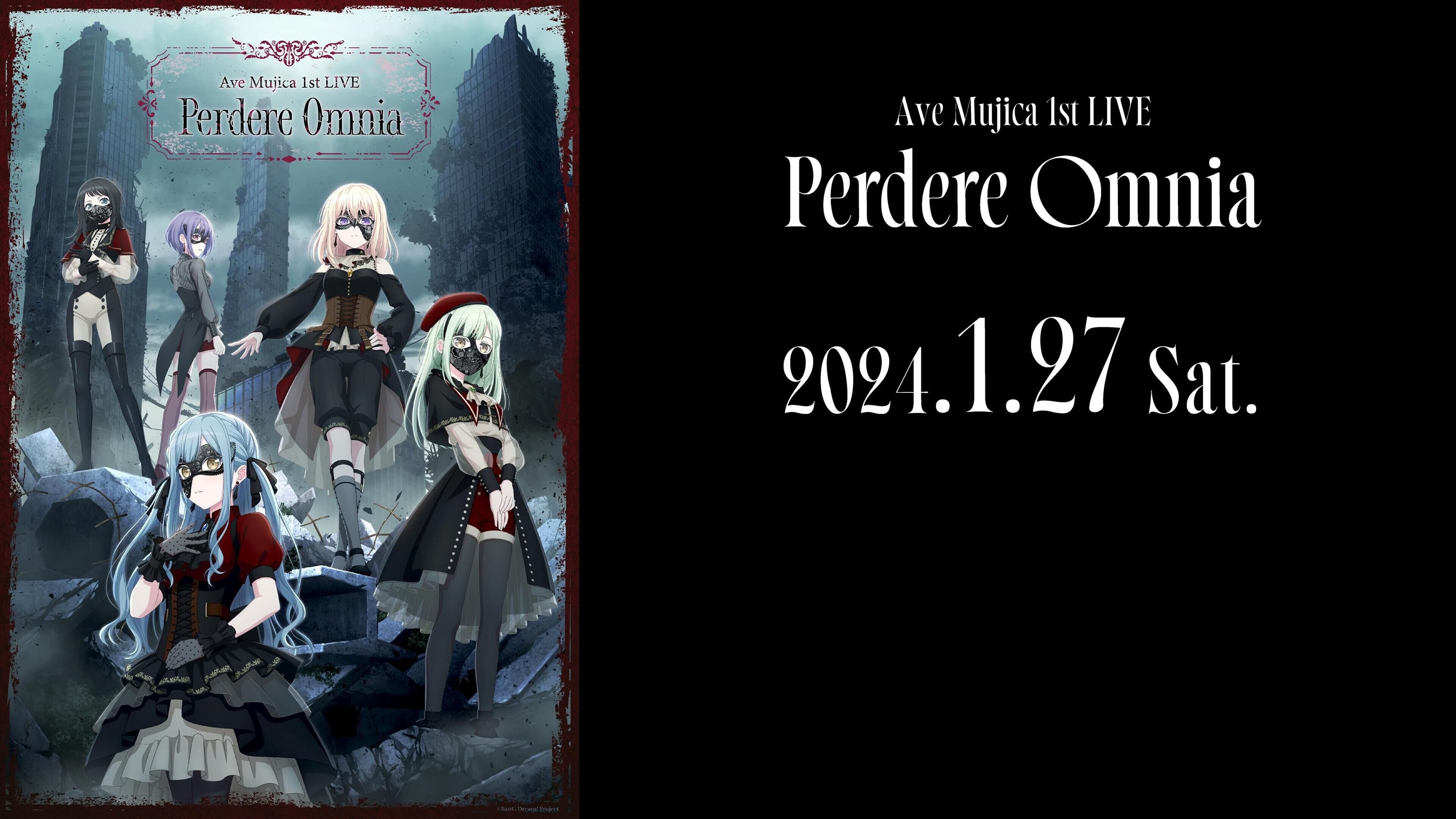 Ave Mujica 1st LIVE 「Perdere Omnia」 (2024)