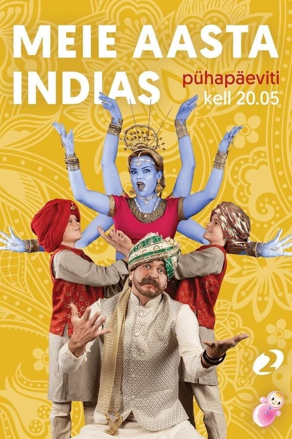 Meie aasta Indias - Season 1