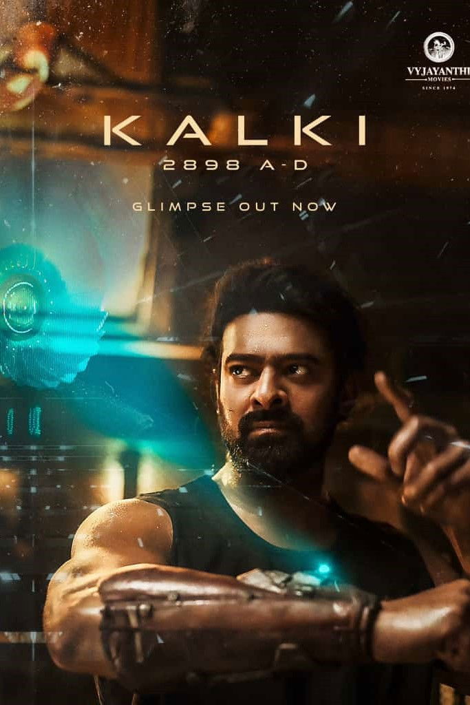 KALKI 2898 A.D (2024) Posters — The Movie Database (TMDB)