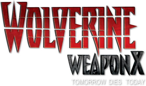 Wolverine Weapon X: Tomorrow Dies Today