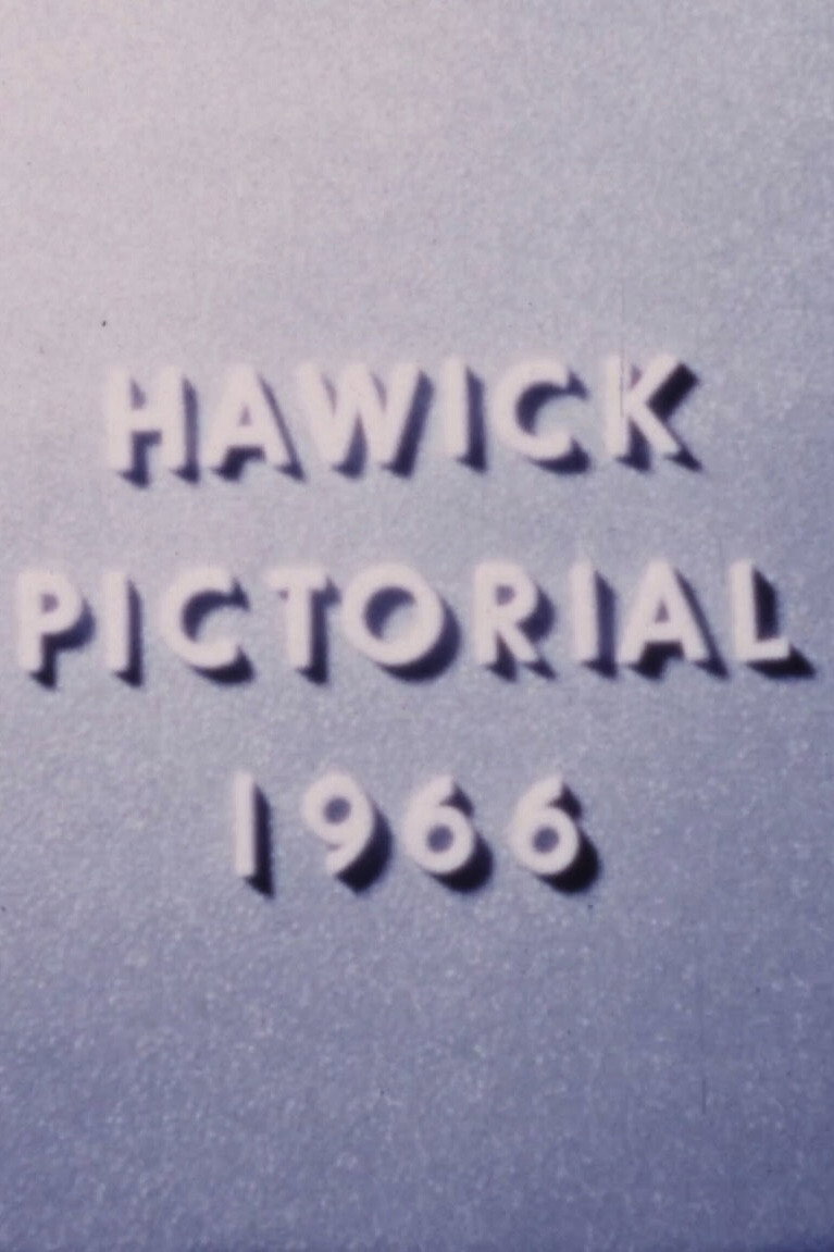 Hawick Pictorial 1966 Poster