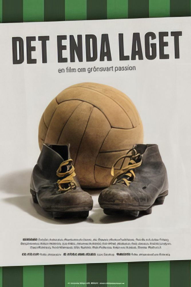 Det enda laget Poster