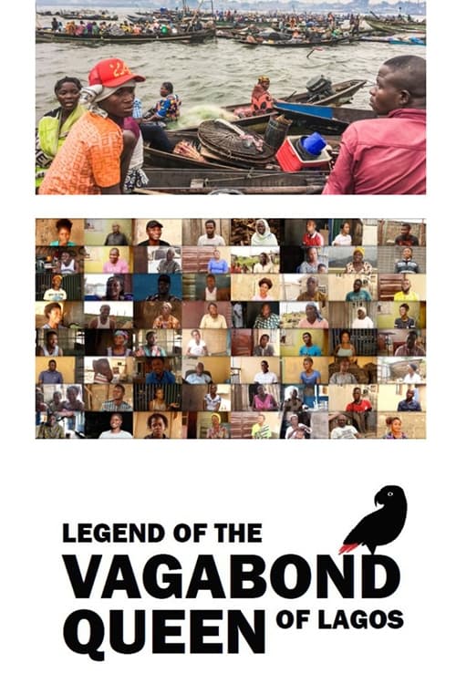 The Legend of the Vagabond Queen of Lagos