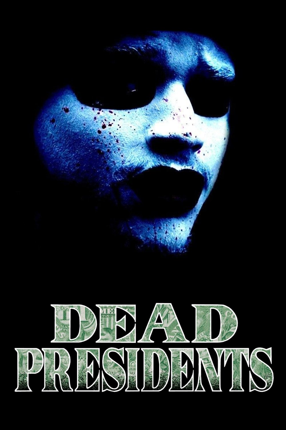 Dead Presidents