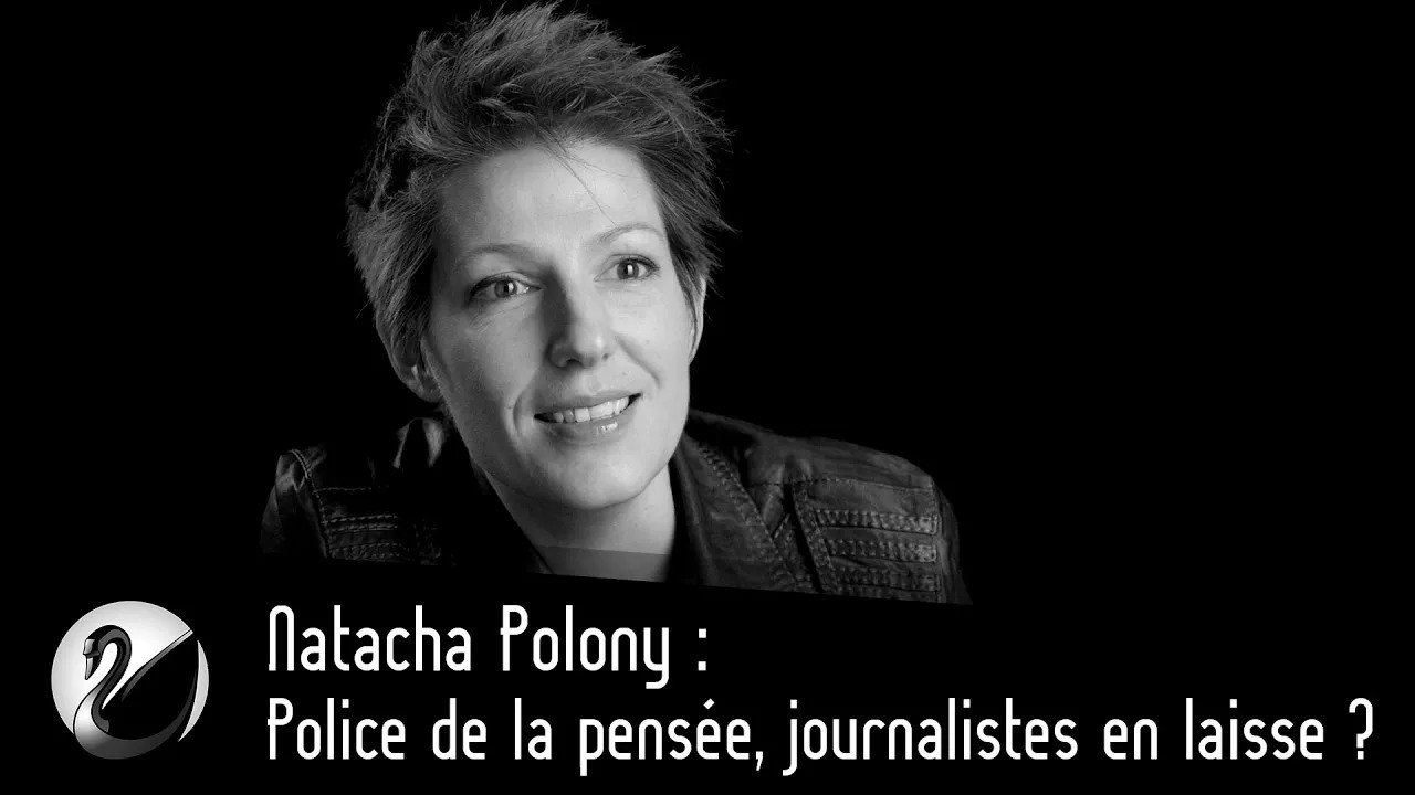 Thinkerview - Natacha Polony : Police de la pensée, journalistes en laisse ?