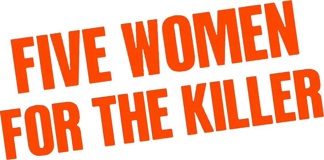Five Women for the Killer Logo