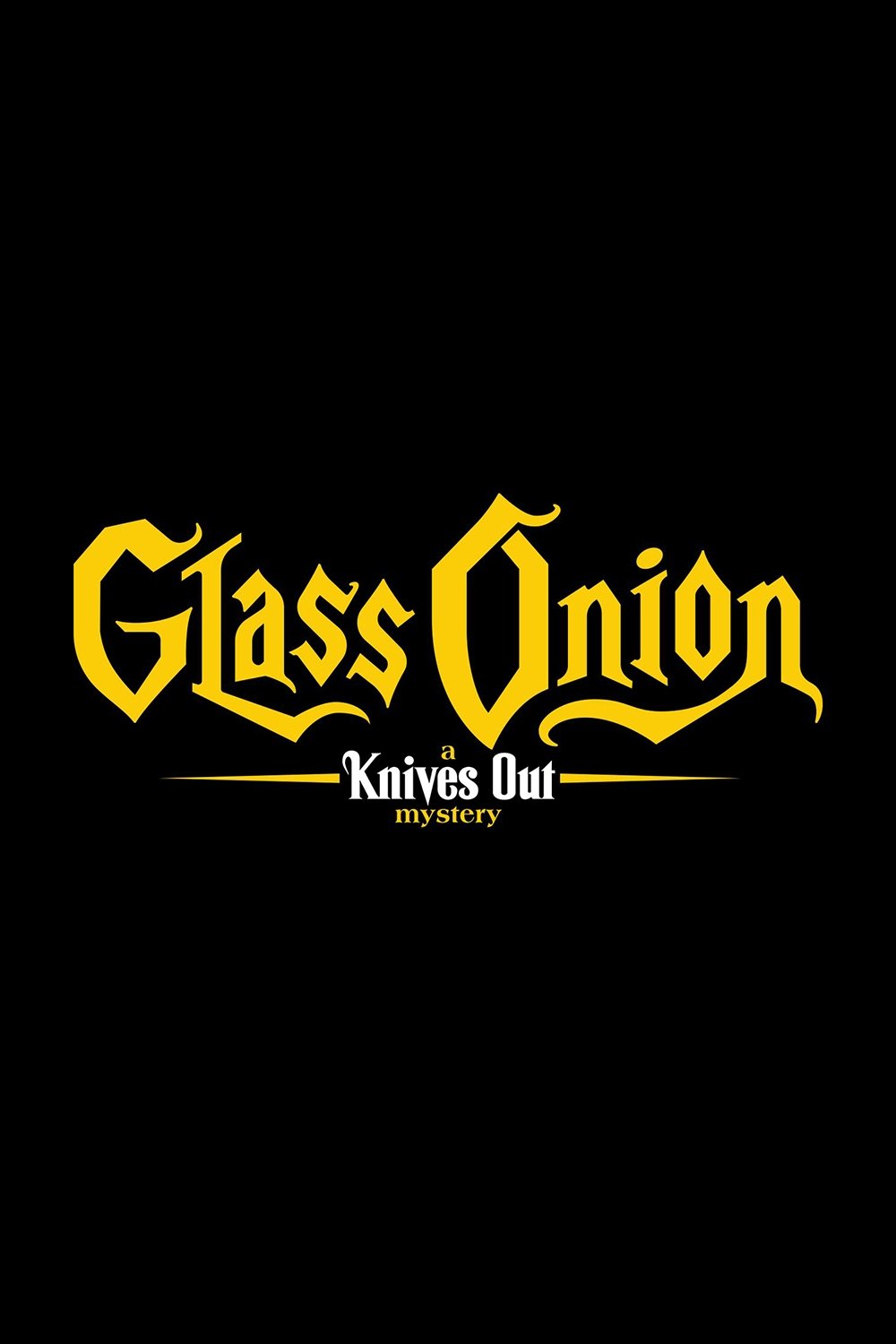 Glass Onion: A Knives Out Mystery Movie poster