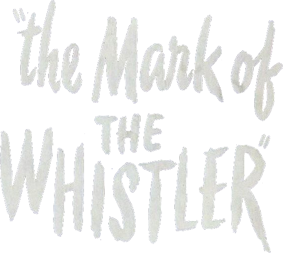 The Mark of the Whistler Logo