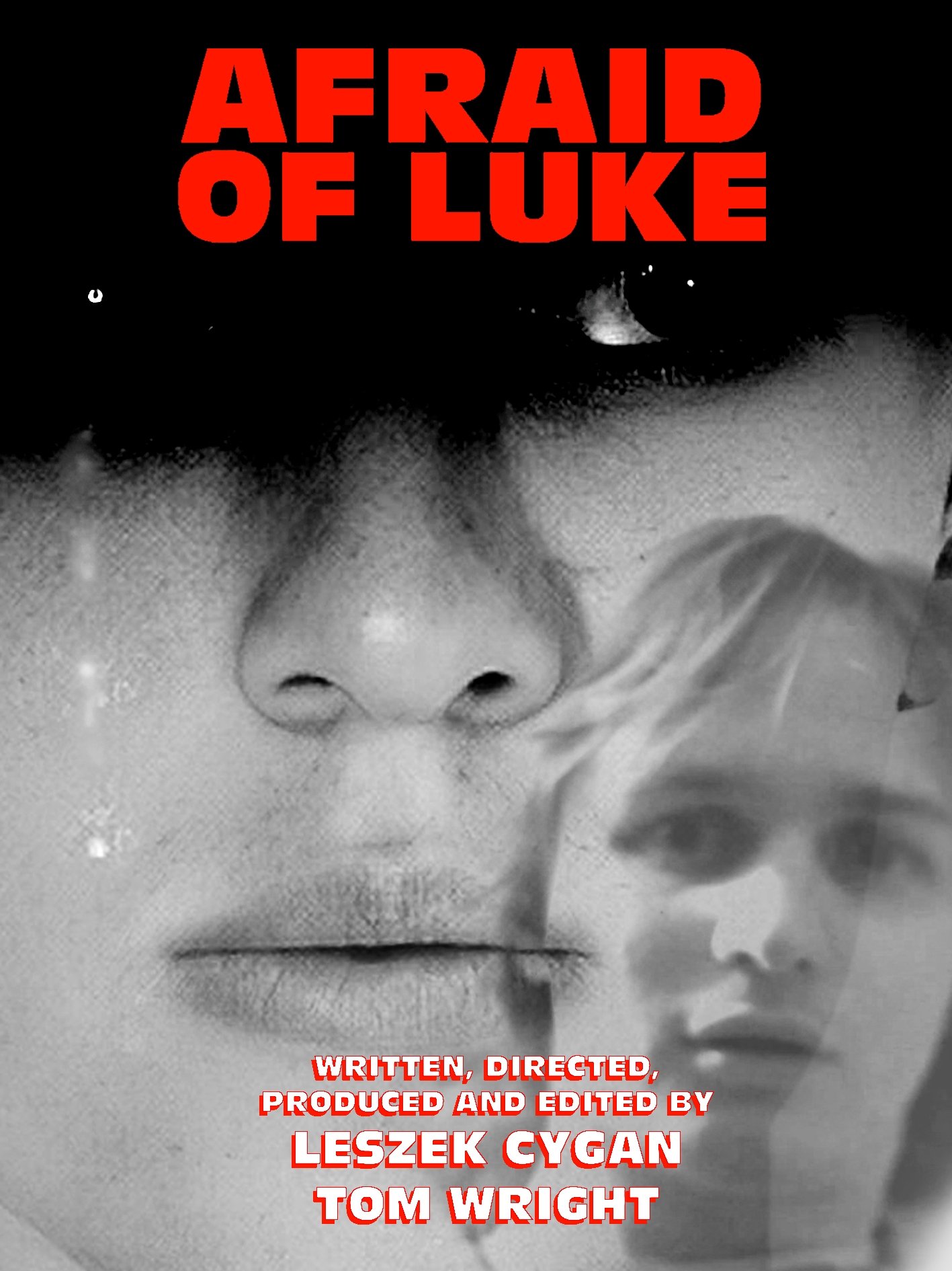Afraid of Luke