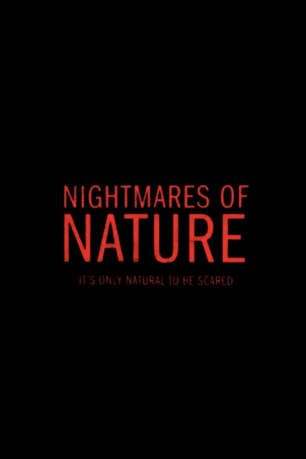 Nightmares of Nature - Season 2