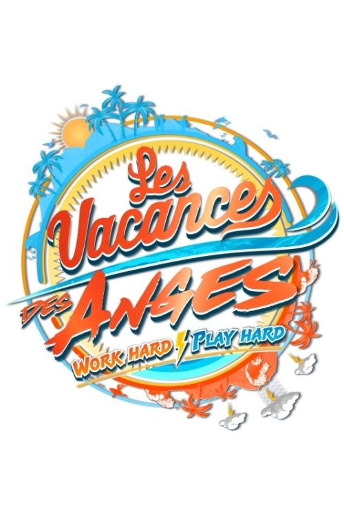 Les Vacances des Anges - Season 4