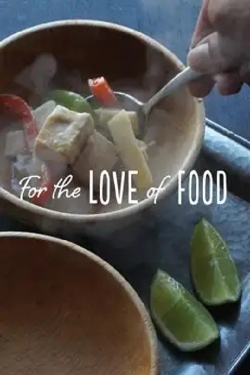 For The Love Of Food on FREECABLE TV