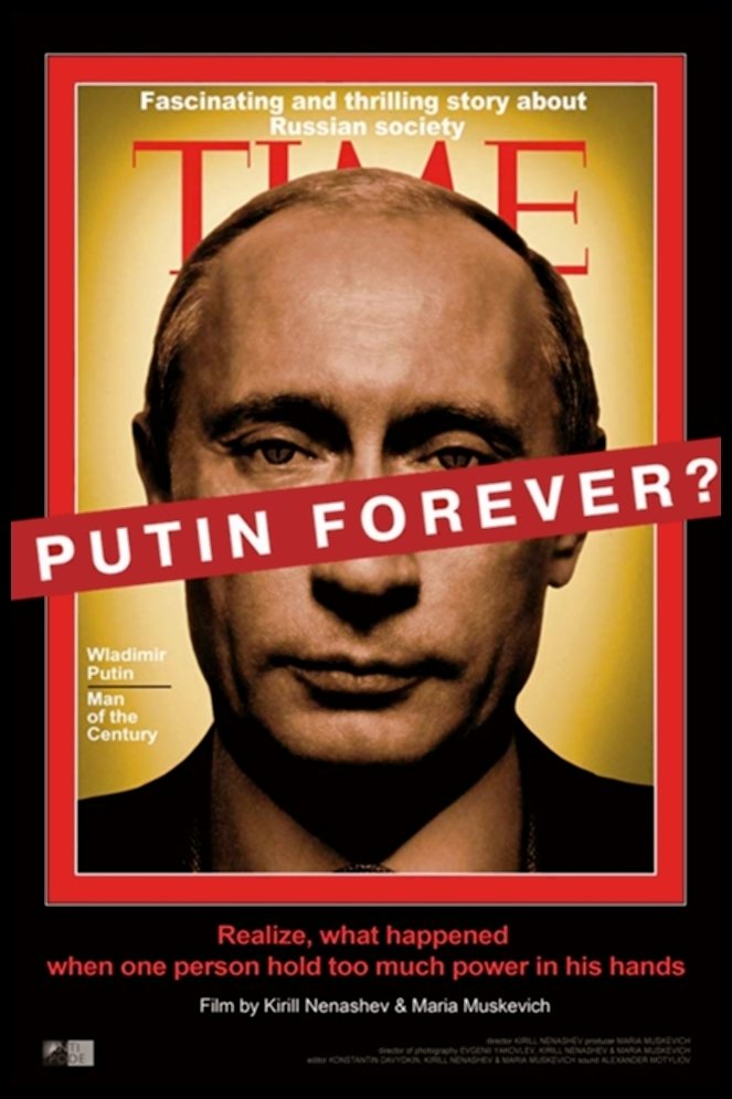 Putin Forever?