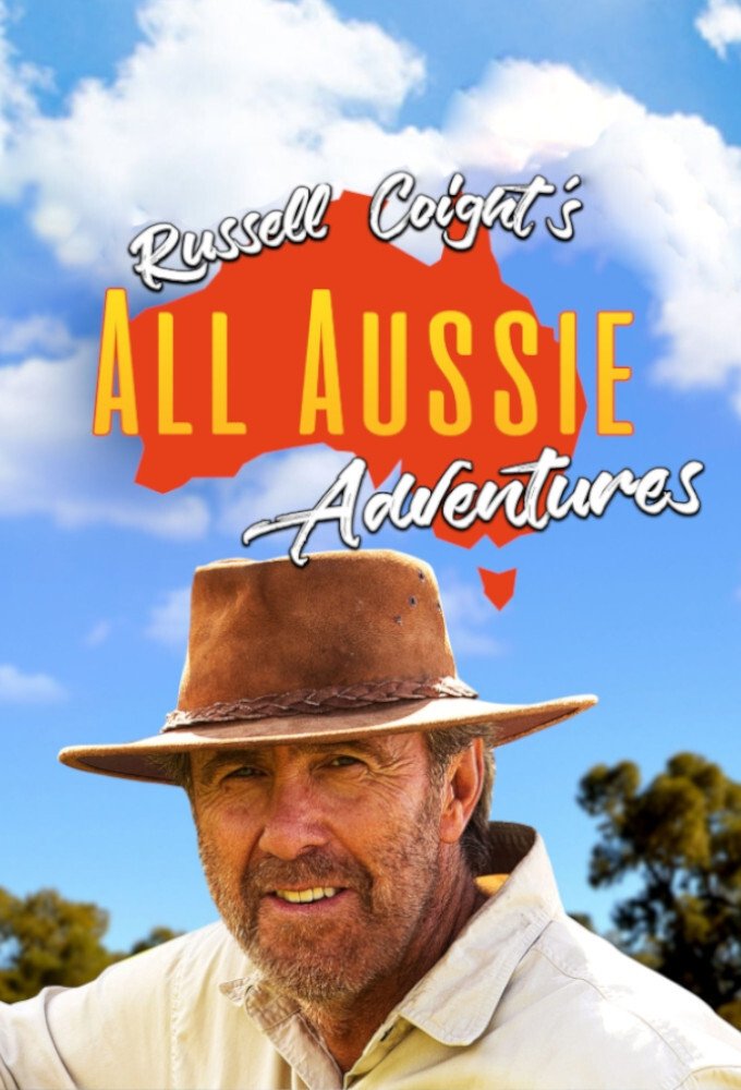 Russell Coight's All Aussie Adventures - Season 3
