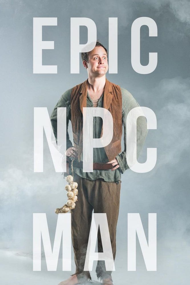 Epic NPC Man TV Shows About Role Playing