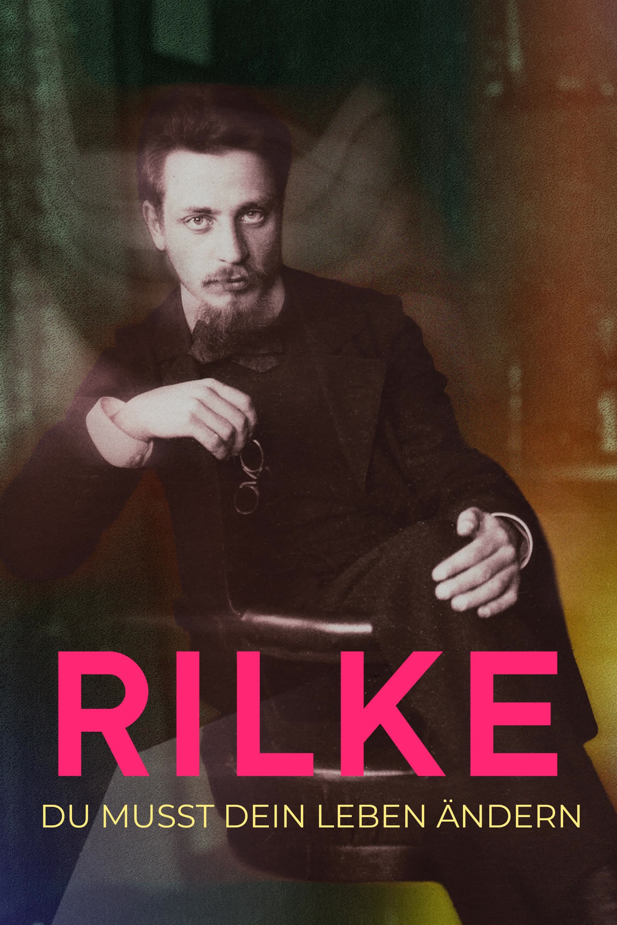Rilke - Du musst Dein Leben &auml;ndern