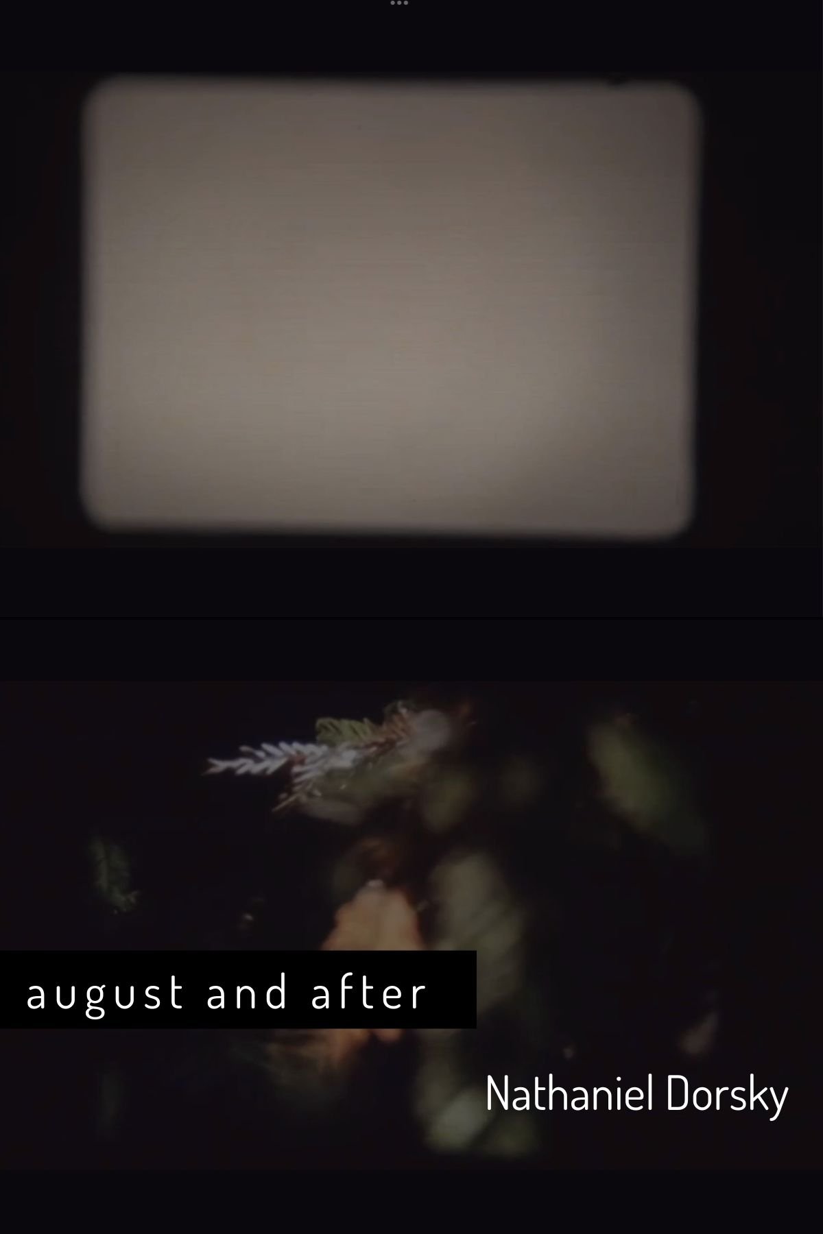 August and After