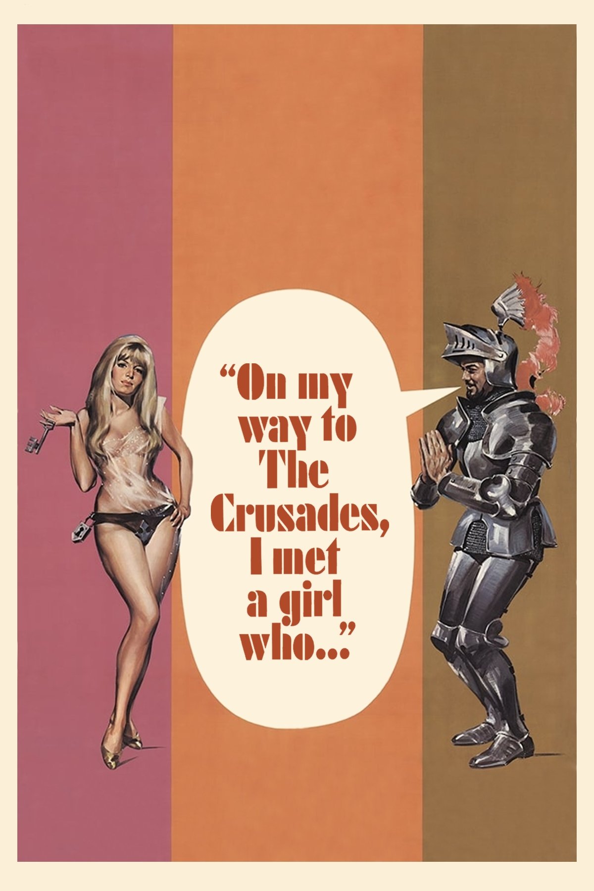 On My Way to the Crusades, I Met a Girl Who...