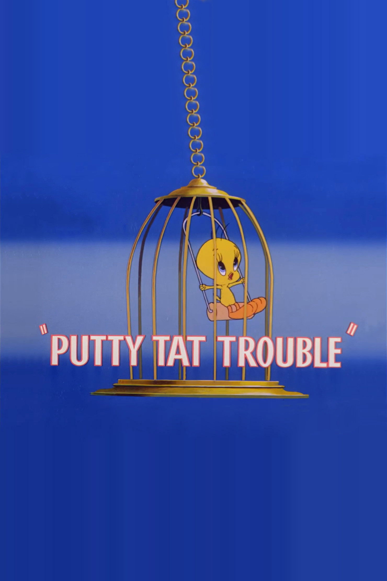 Putty Tat Trouble