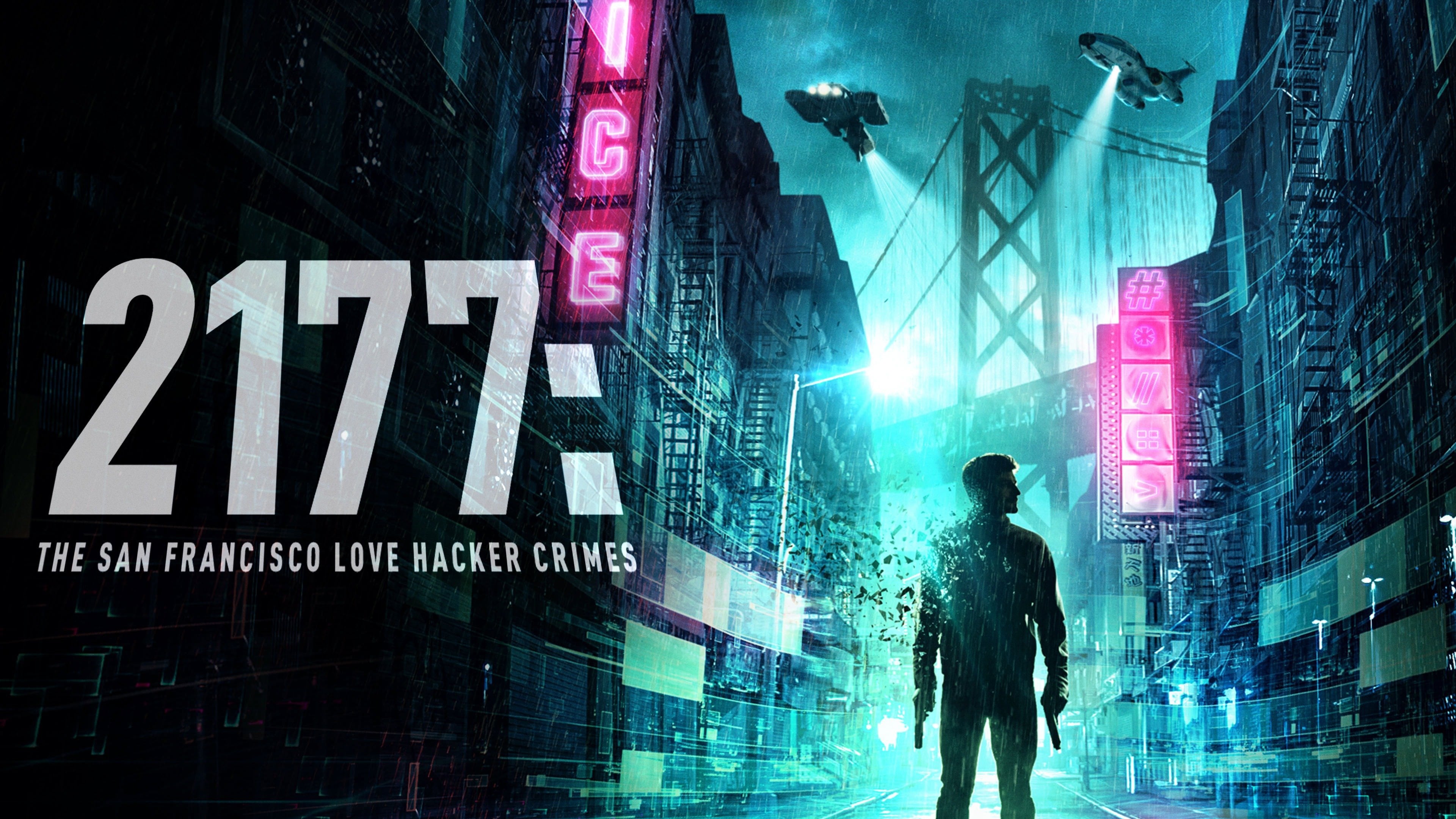 2177: The San Francisco Love Hacker Crimes