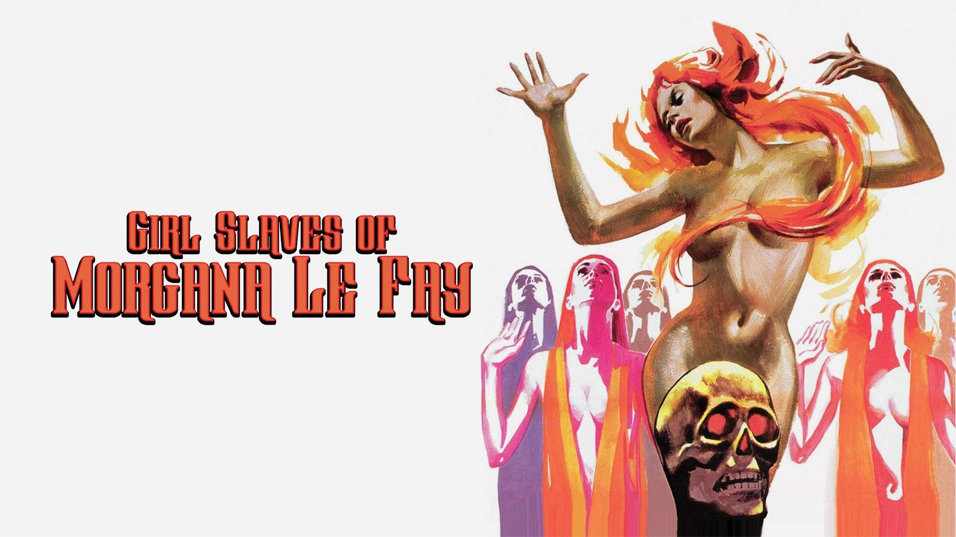 Girl Slaves of Morgana Le Fay (1971)