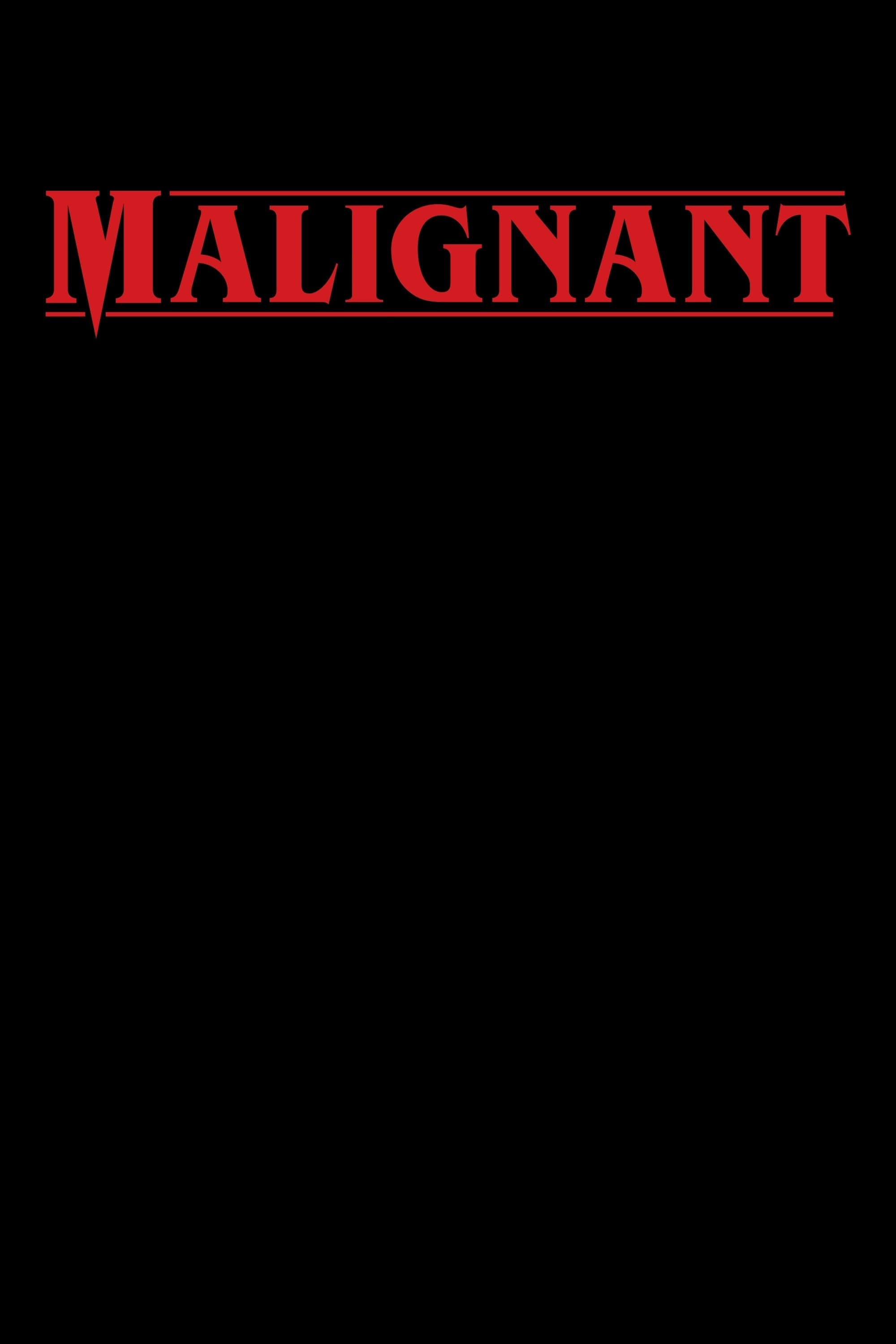 Malignant