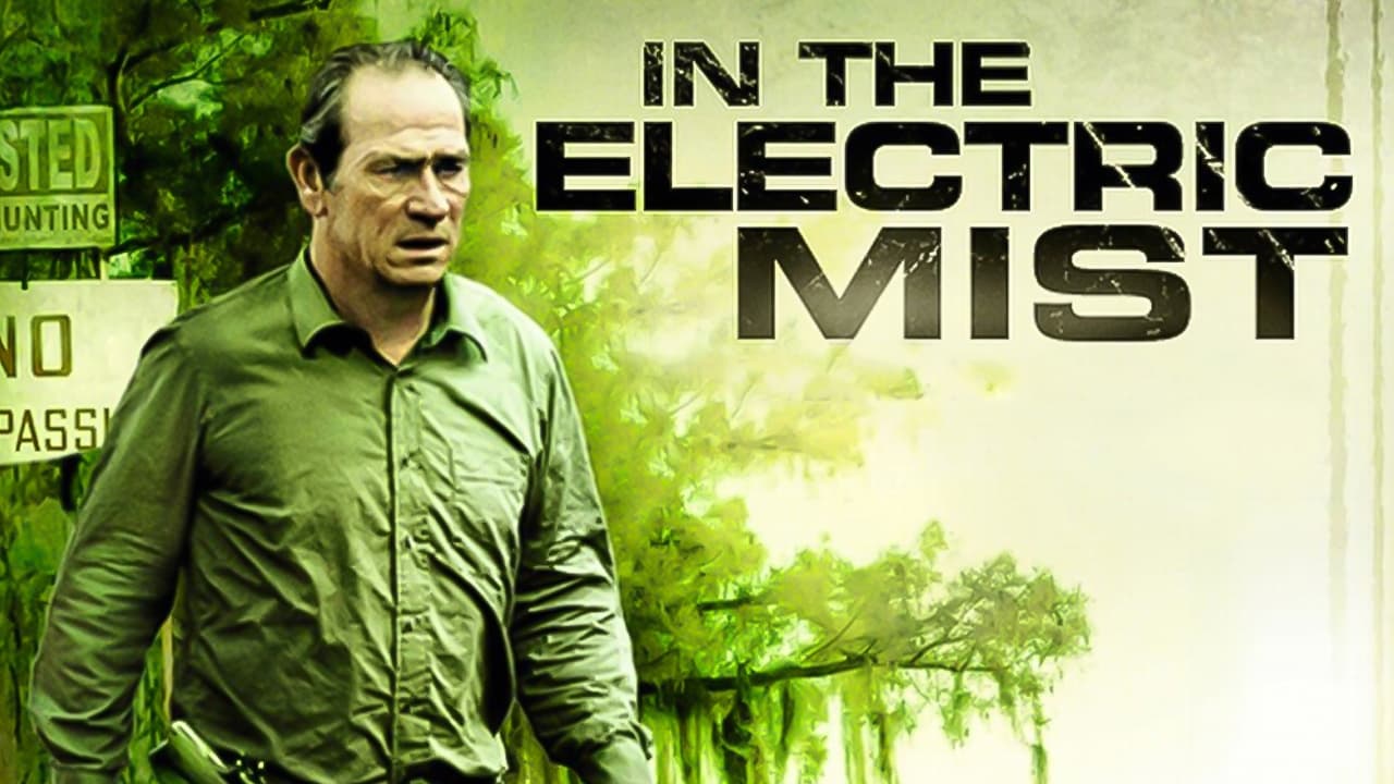 In the Electric Mist (2009)