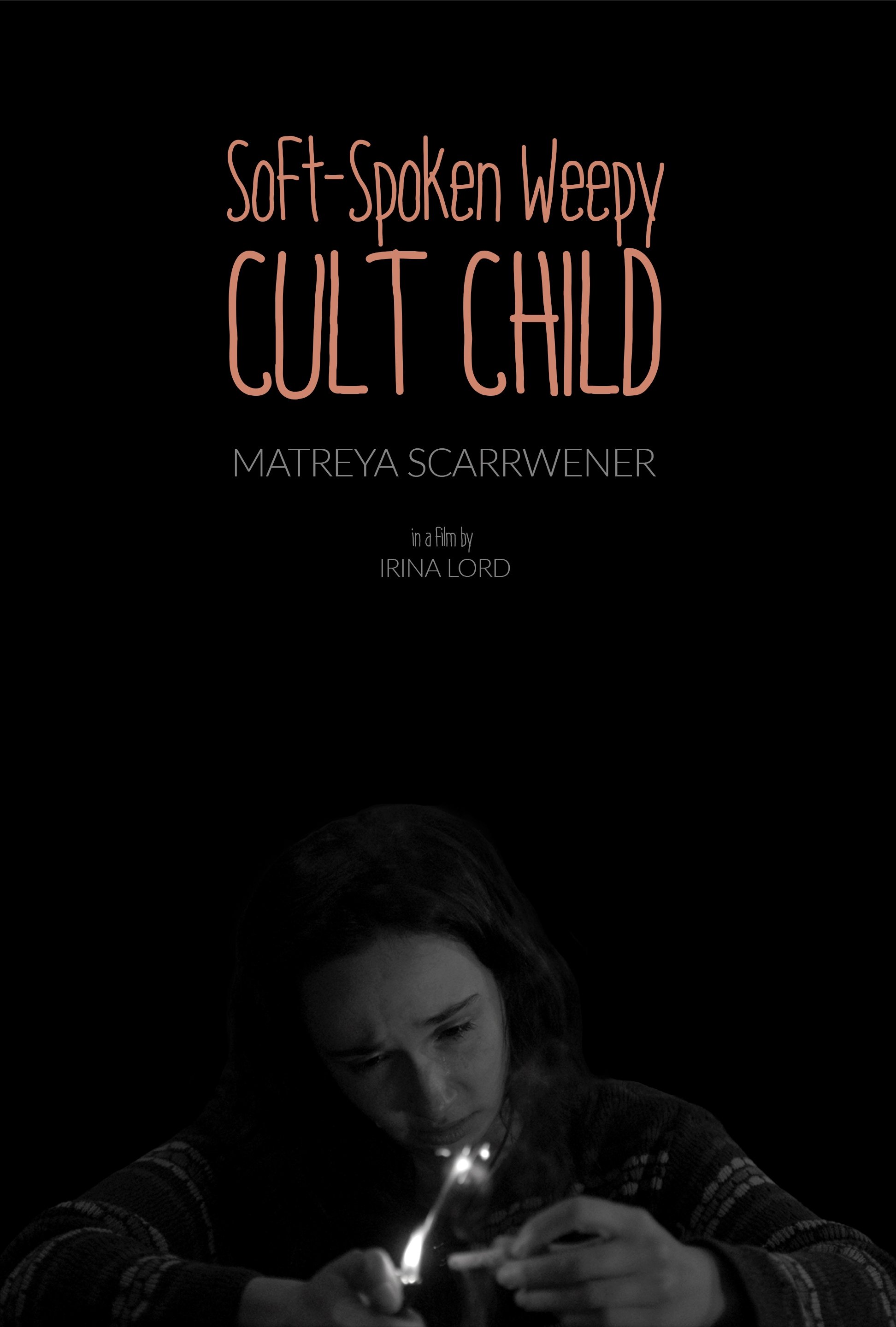 Soft-Spoken Weepy Cult Child