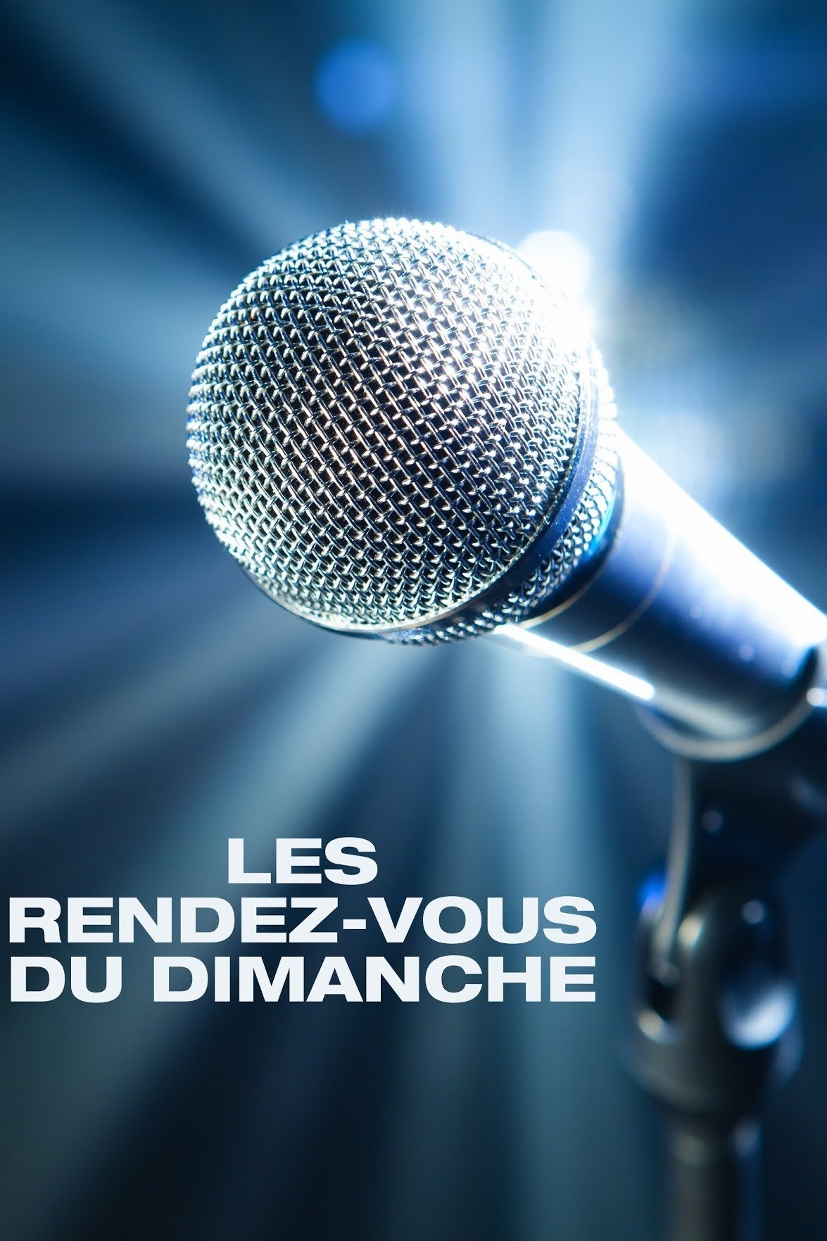 Les Rendez-vous du dimanche poster cover