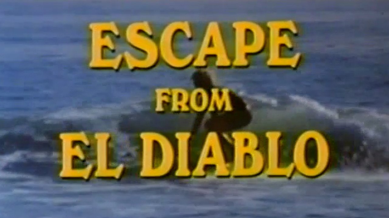 Escape from El Diablo