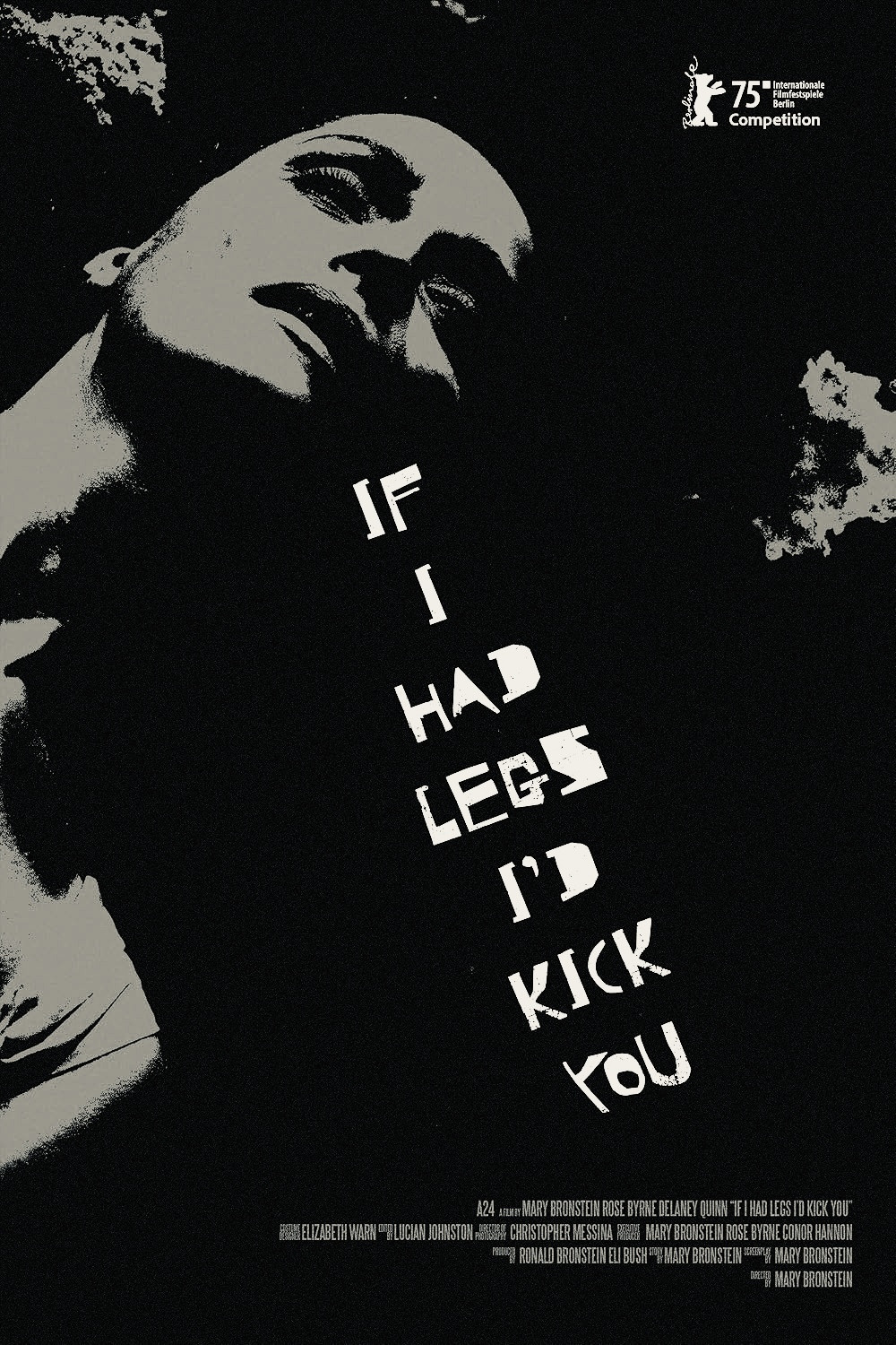 If I Had Legs I'd Kick You