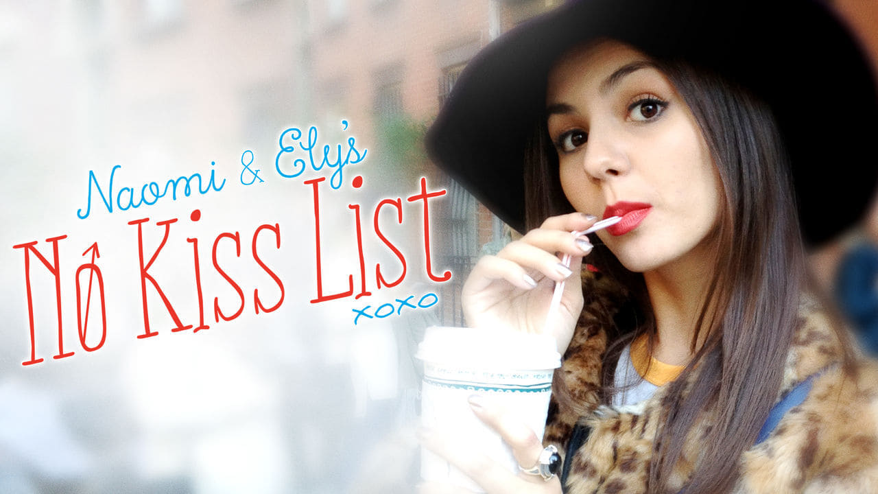 Naomi and Ely's No Kiss List