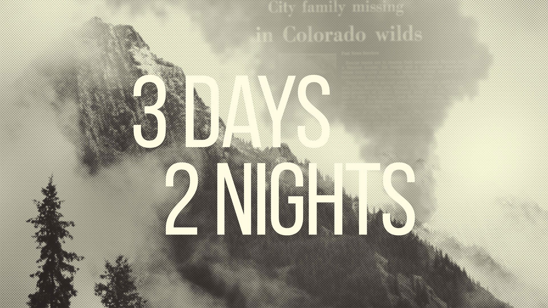3 Days 2 Nights (2019)