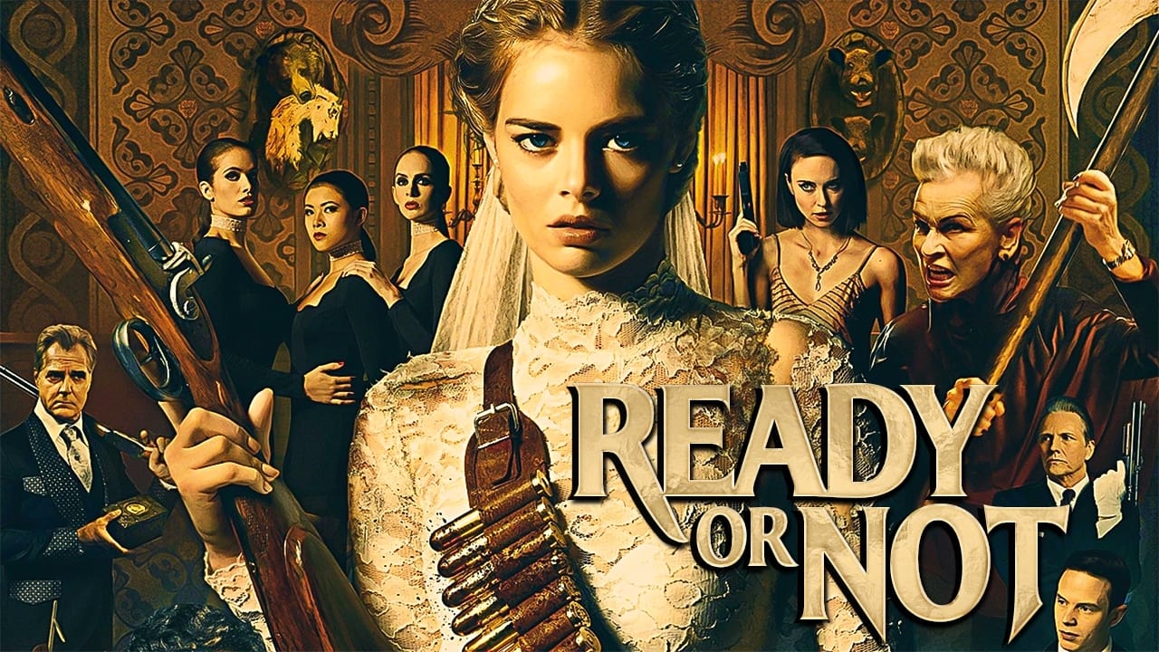 Ready or Not (2019)