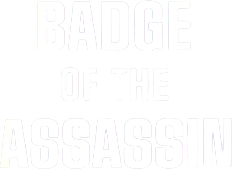 Badge of the Assassin