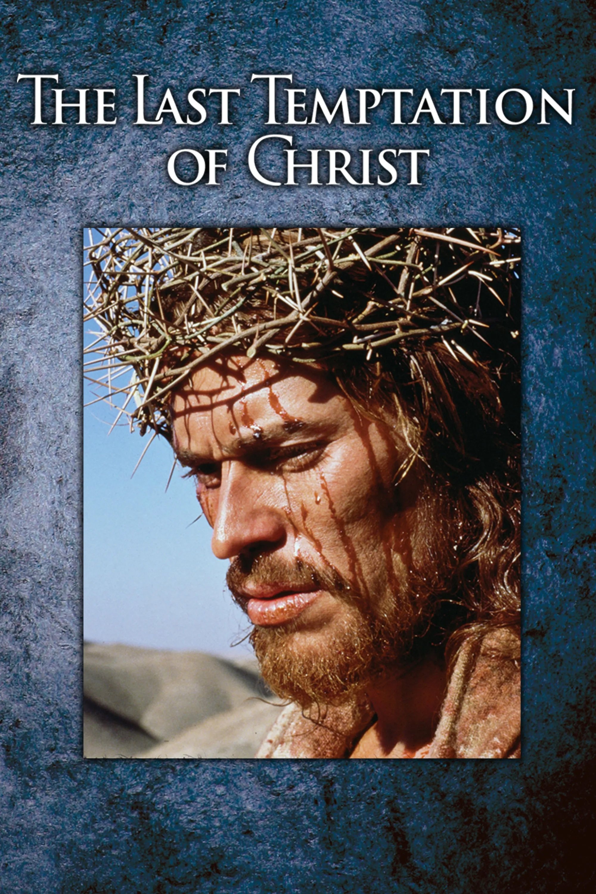 The Last Temptation of Christ
