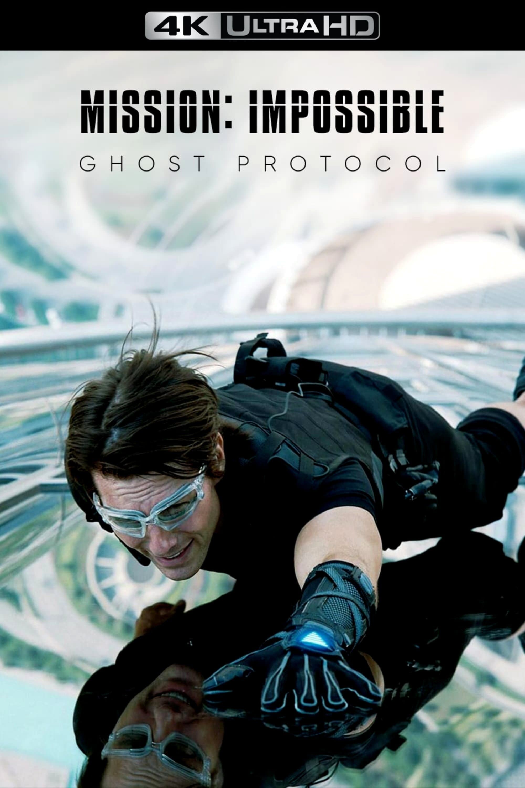 Mission: Impossible - Ghost Protocol