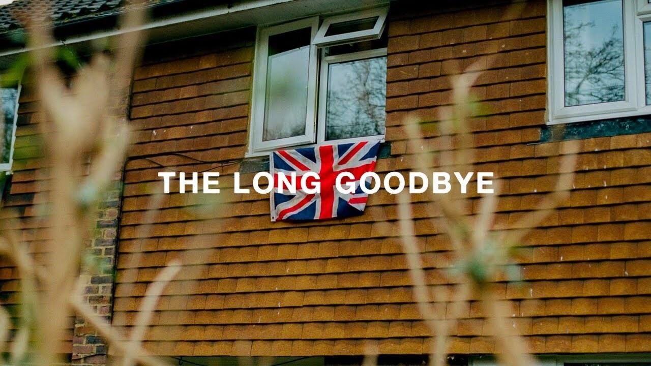 The Long Goodbye