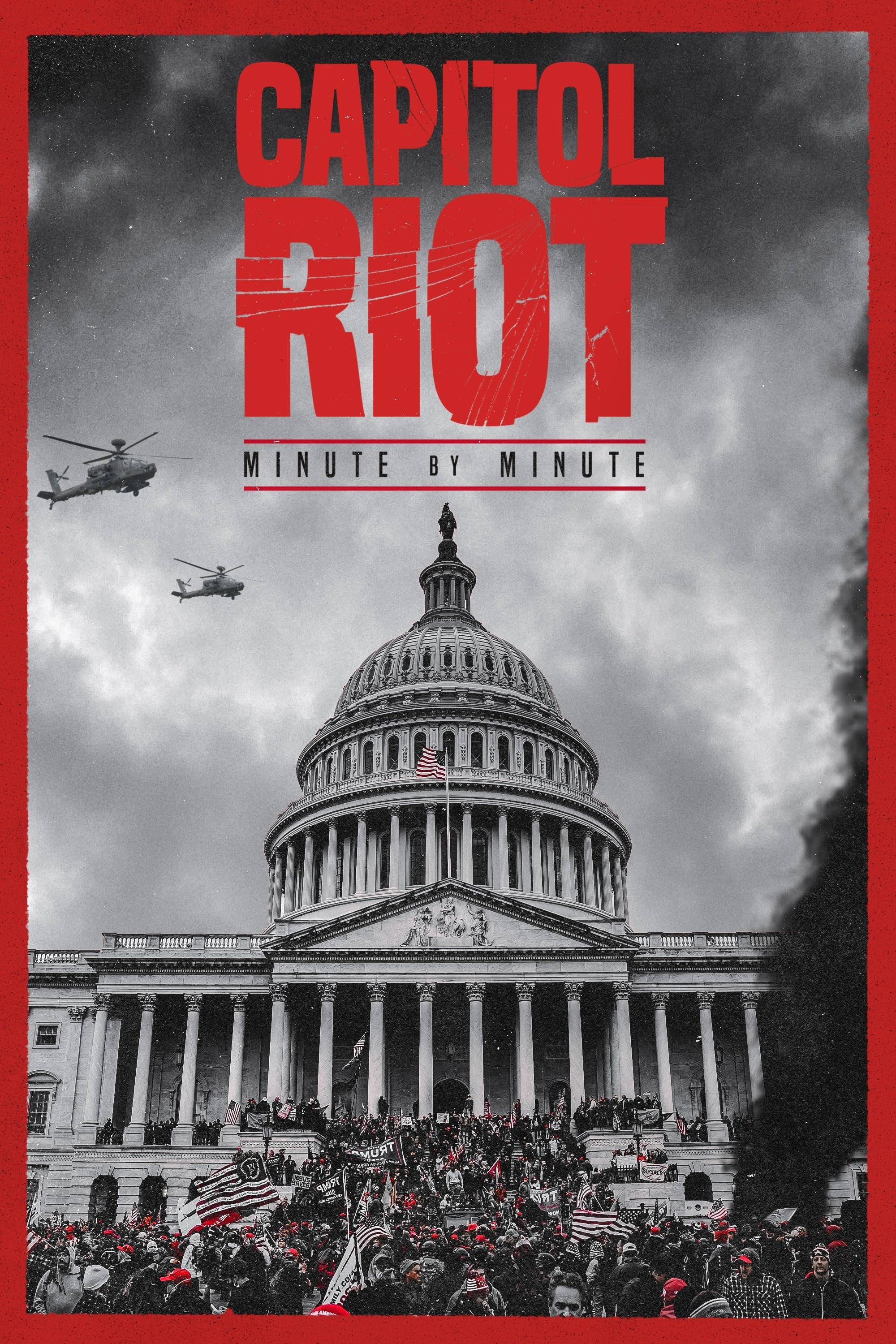 Capitol Riot: Minute by Minute on FREECABLE TV