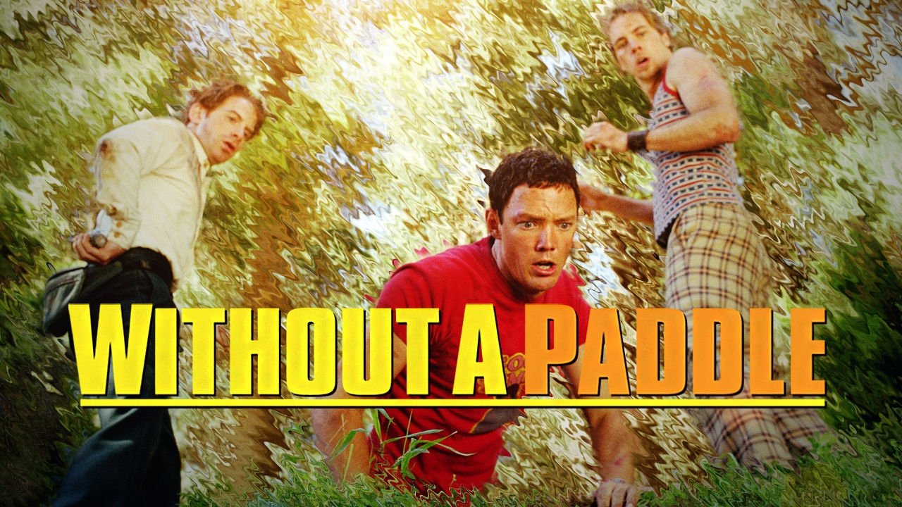 Without a Paddle (2004)