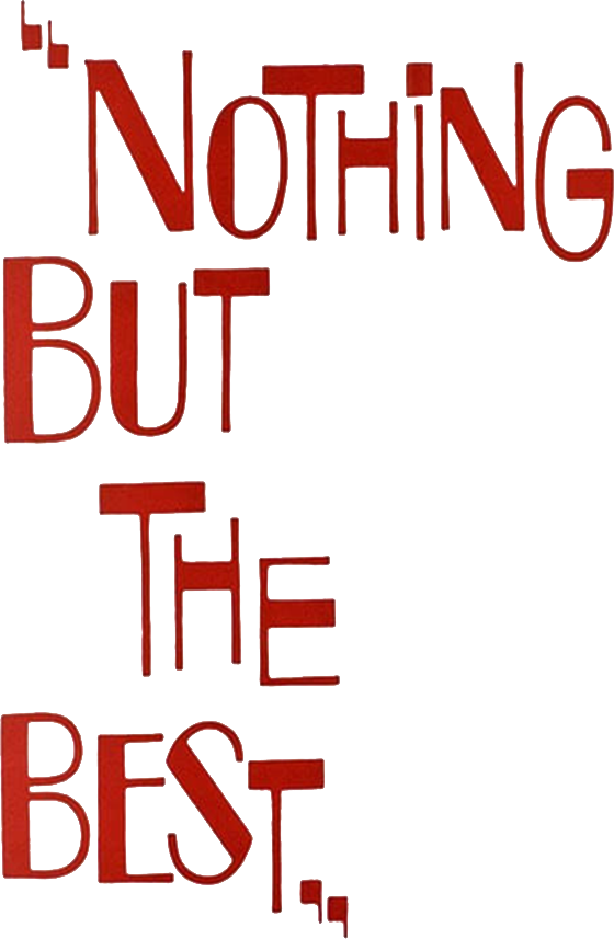 Nothing But the Best