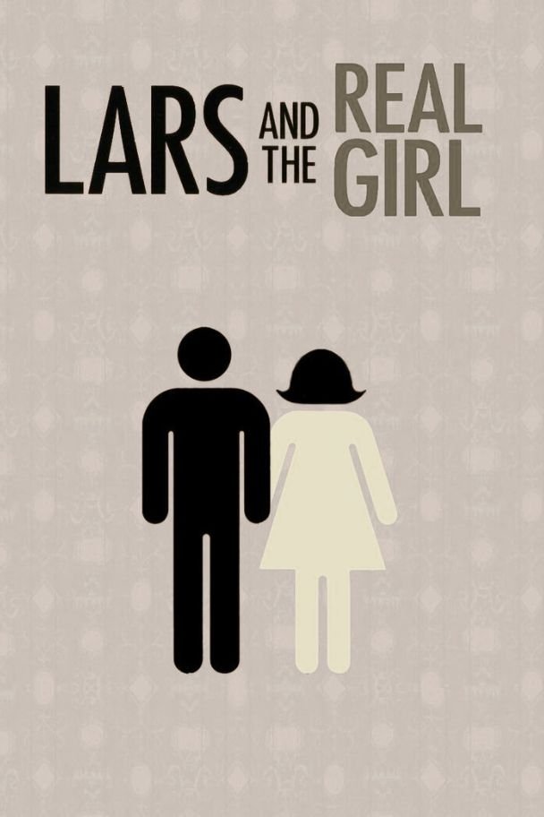 Lars and the Real Girl