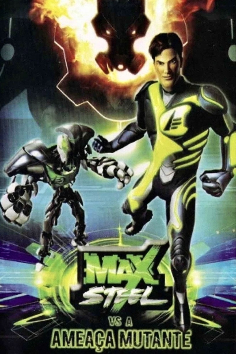 Max Steel Vs A Ameaça Mutante