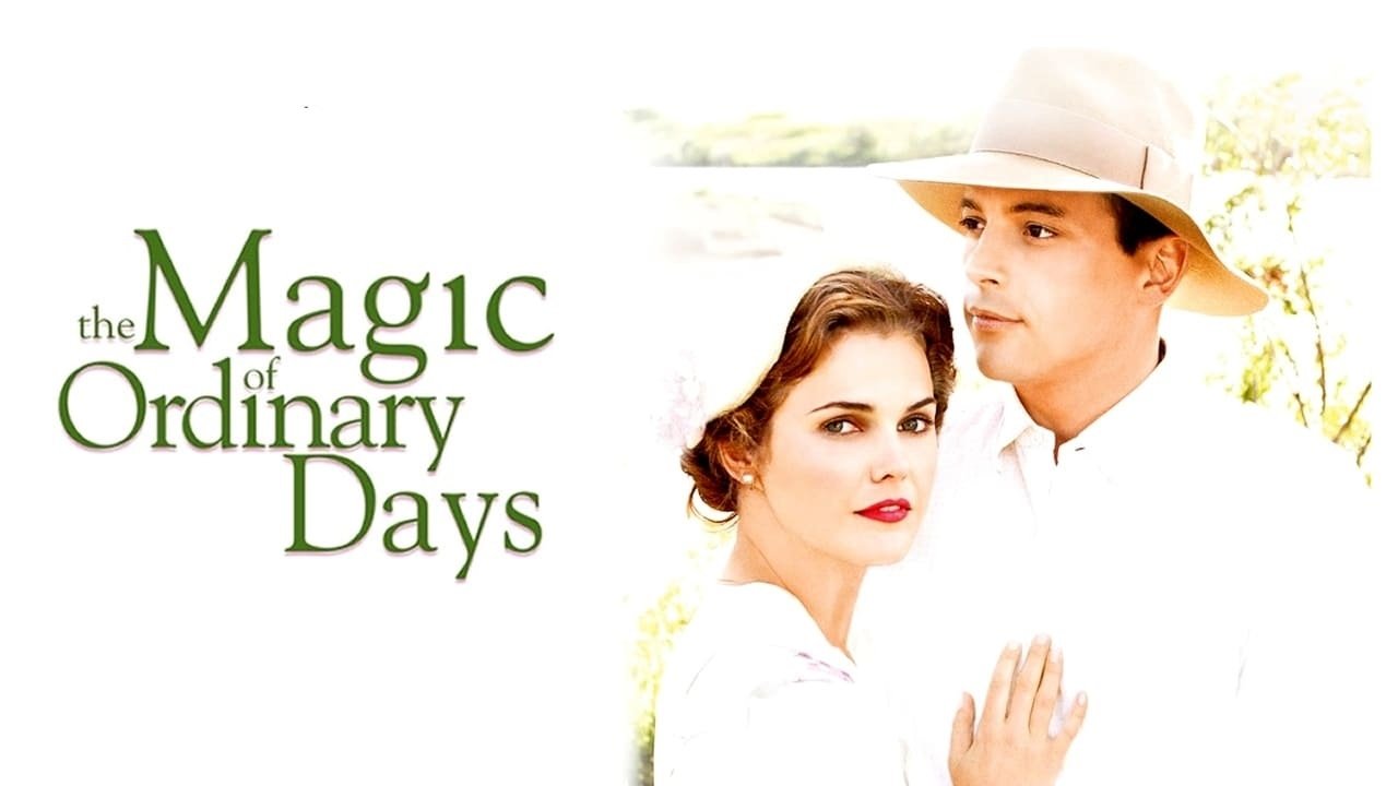 The Magic of Ordinary Days (2005)