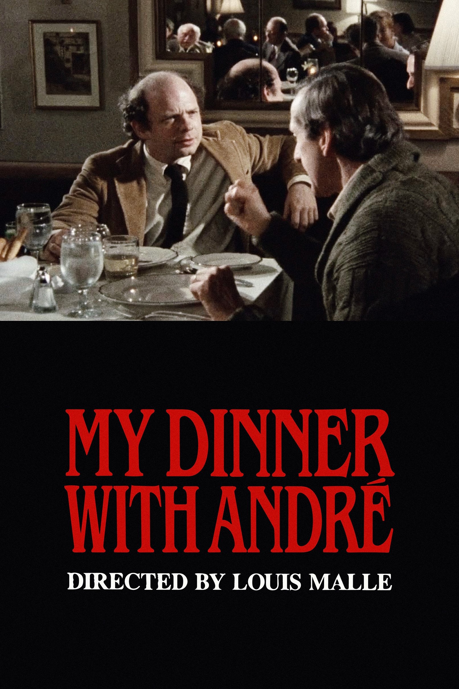My Dinner with Andre