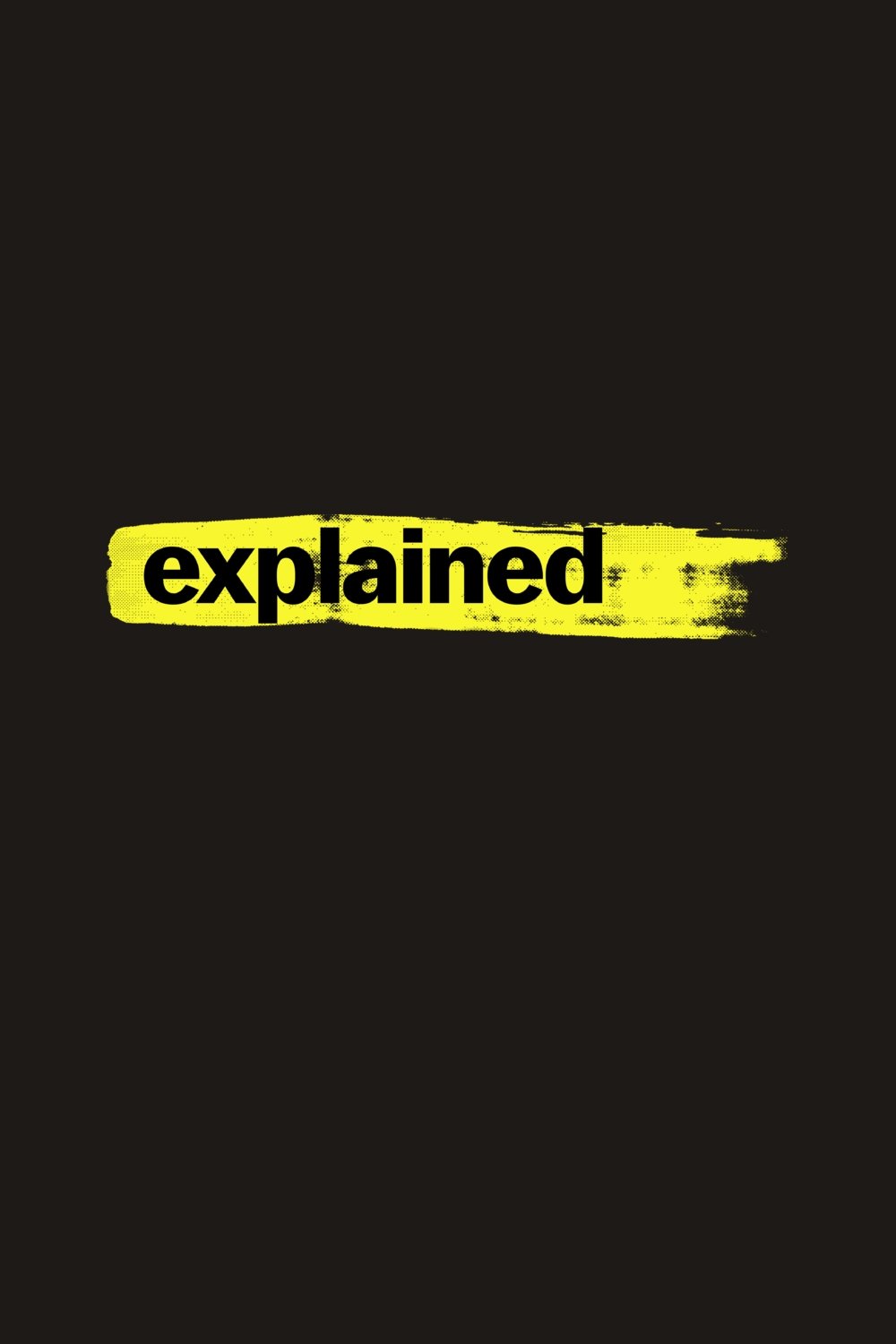 Explained Poster