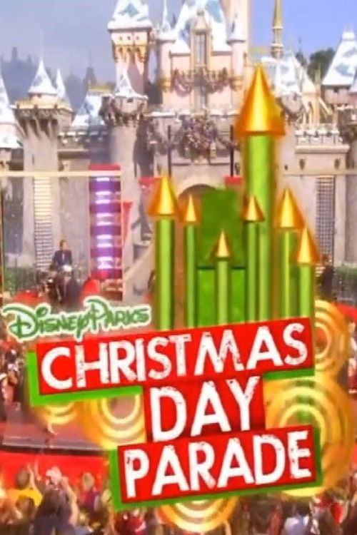 Disney Parks Christmas Day Parade (2010) movie poster