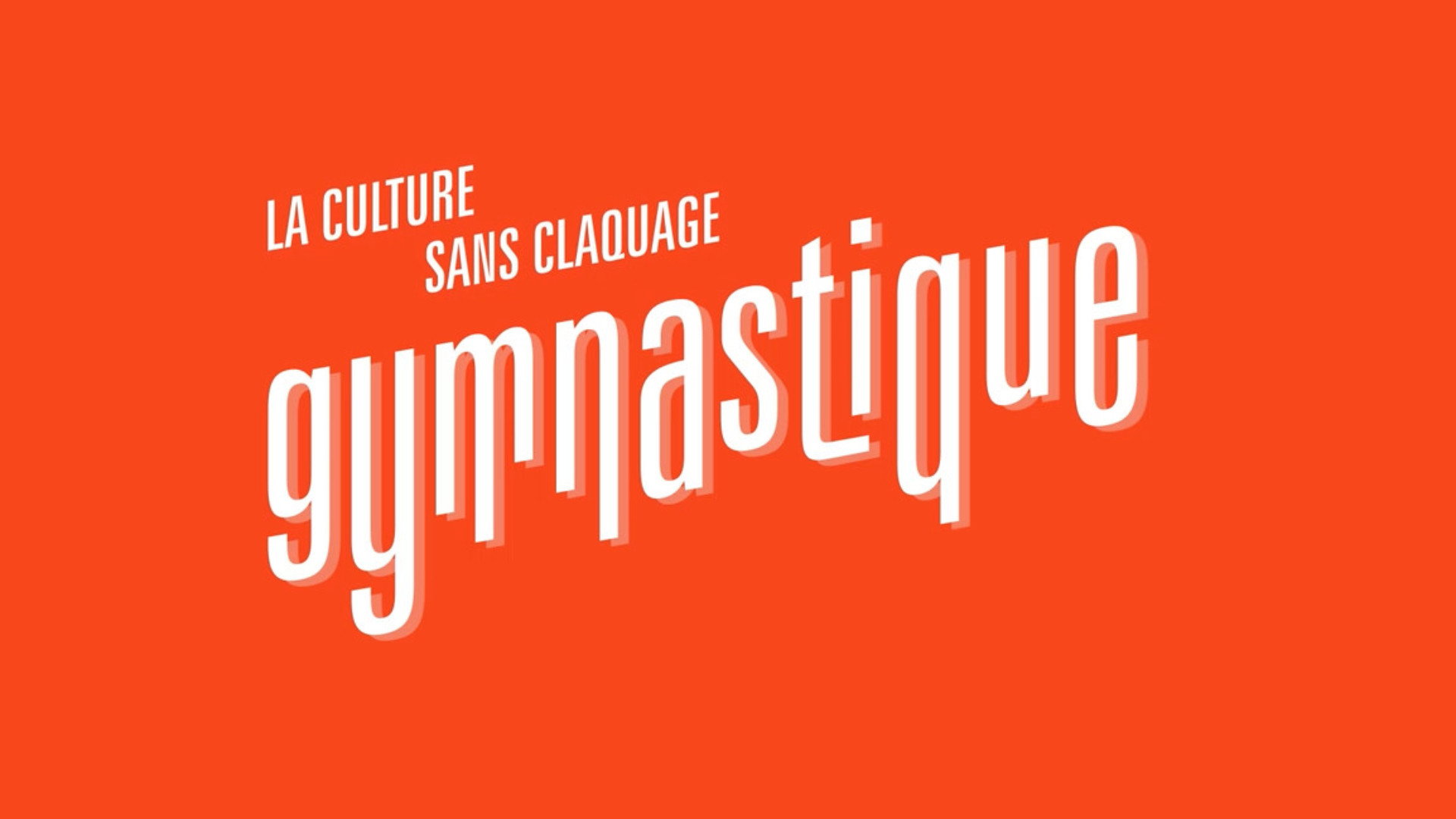 Gymnastique : La culture sans claquage