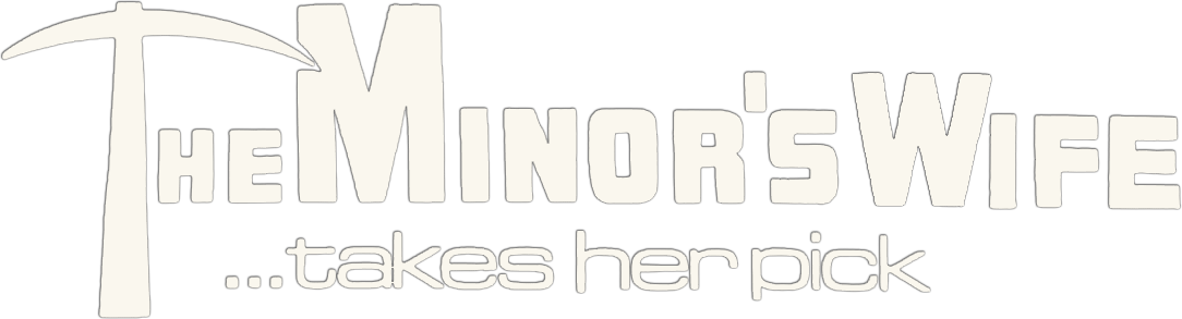 The Minor's Wife ... Takes Her Pick Logo