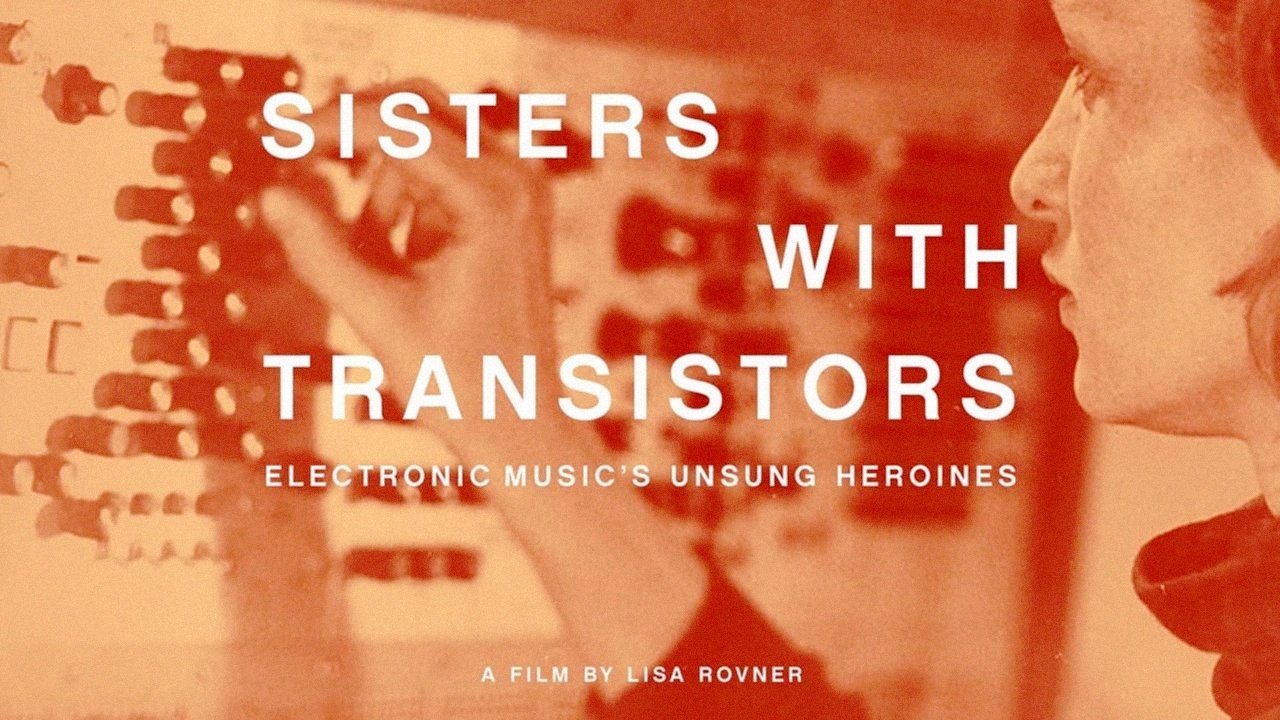 Sisters with Transistors (2021)